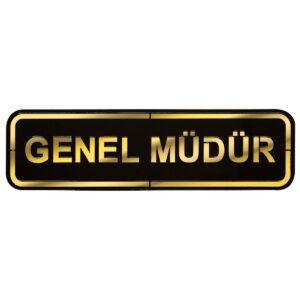 Abs Lüx Çift Katlı Yönlendirme Levhası Siyah-Altın Genel Müdür