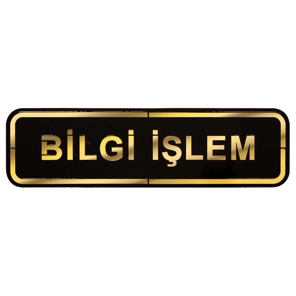 Abs Lüx Çift Katlı Yönlendirme Levhası Siyah-Altın Bilgi İşlem